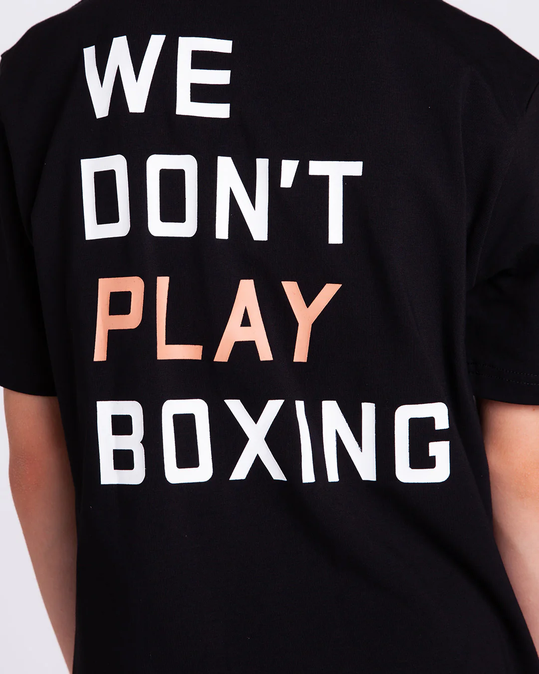 We Don't Play Boxing T-Shirt - Black - Image 7